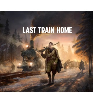 Last Train Home Digital Deluxe Edition Steam Key GLOBAL